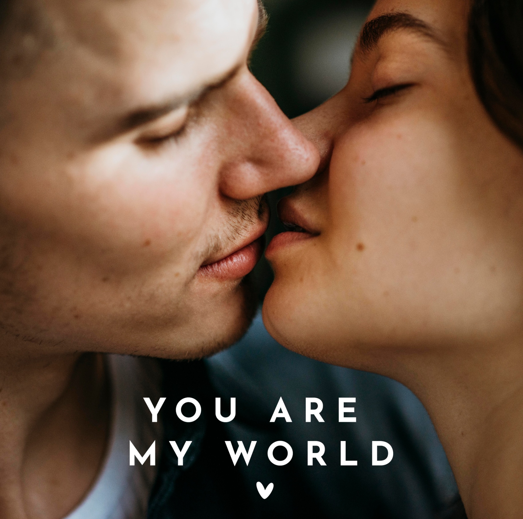 Couple kissing - you are my world